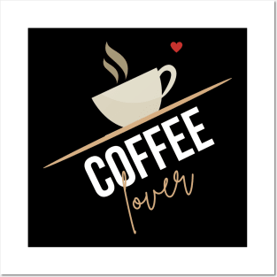 Coffee Lover Posters and Art